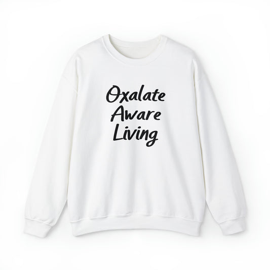 Unisex Crewneck Sweatshirt with Oxalate Aware Living Word Art