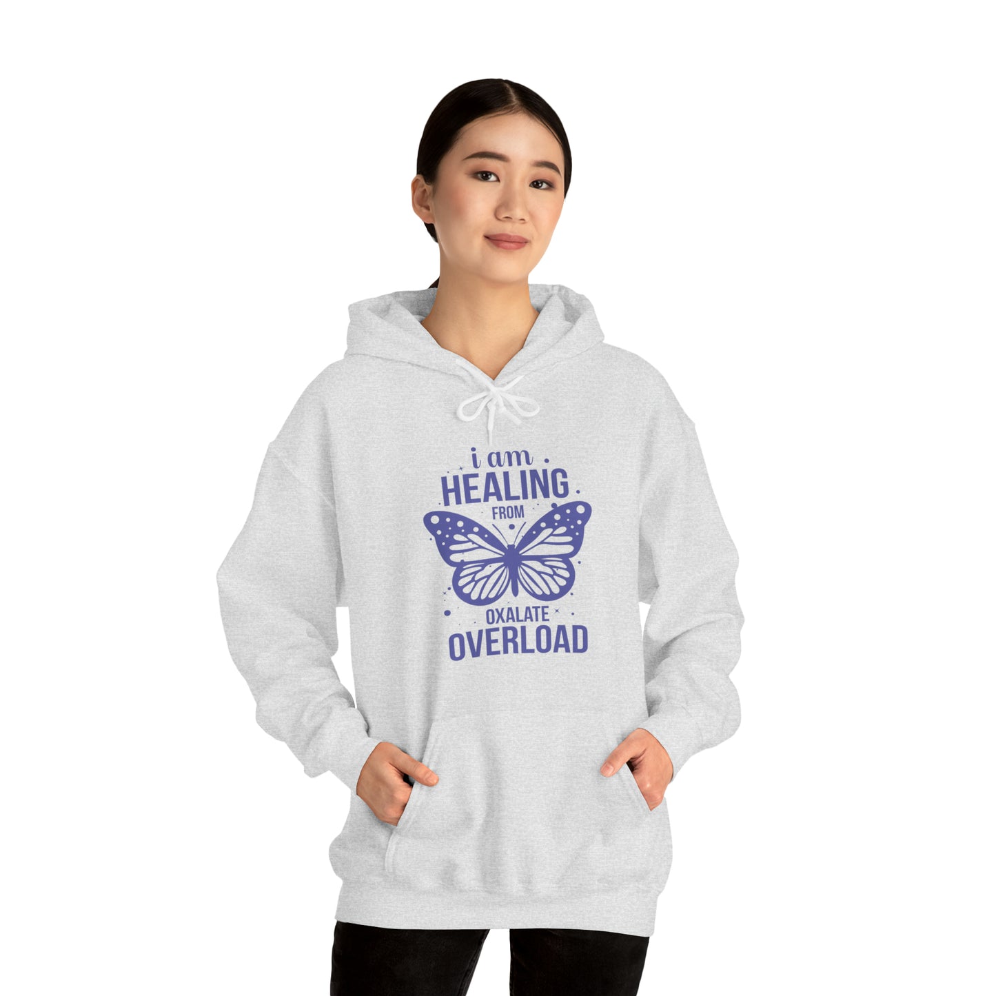 I am Healing from Oxalate Overload Hooded Sweatshirt