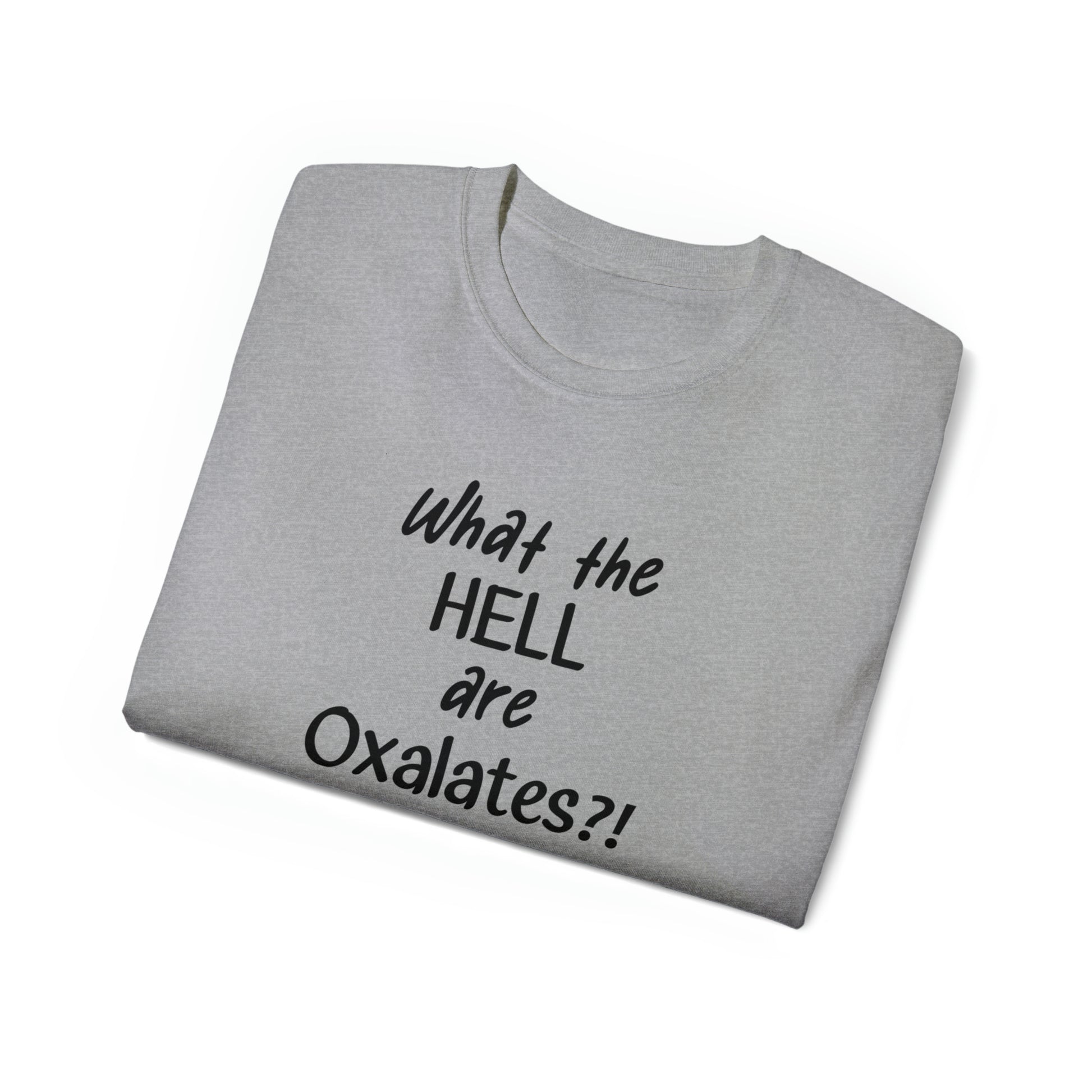What are Oxalates  Toxicity Overload Cotton T Shirt