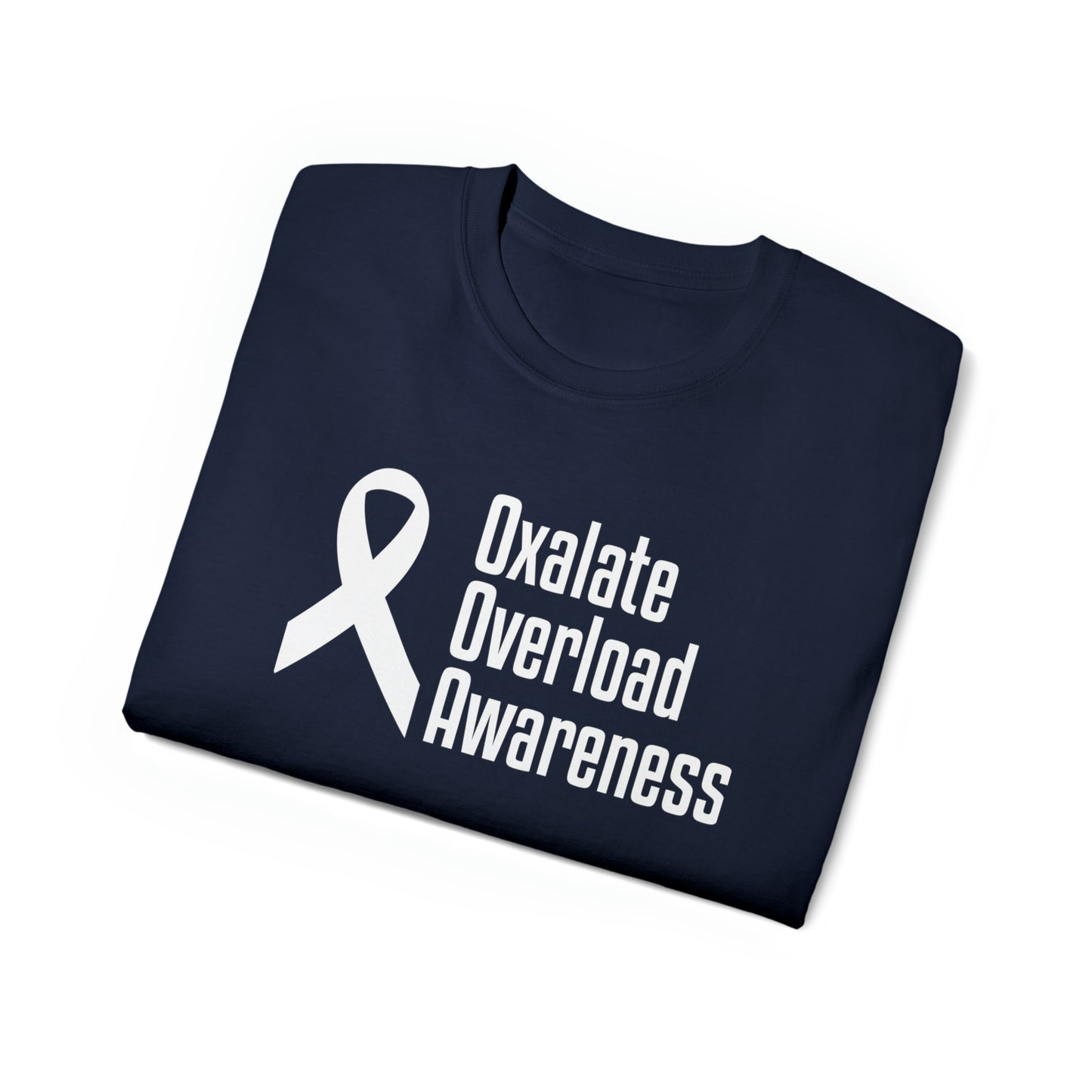 Oxalate Overload Awareness Unisex Ultra Cotton T Shirt