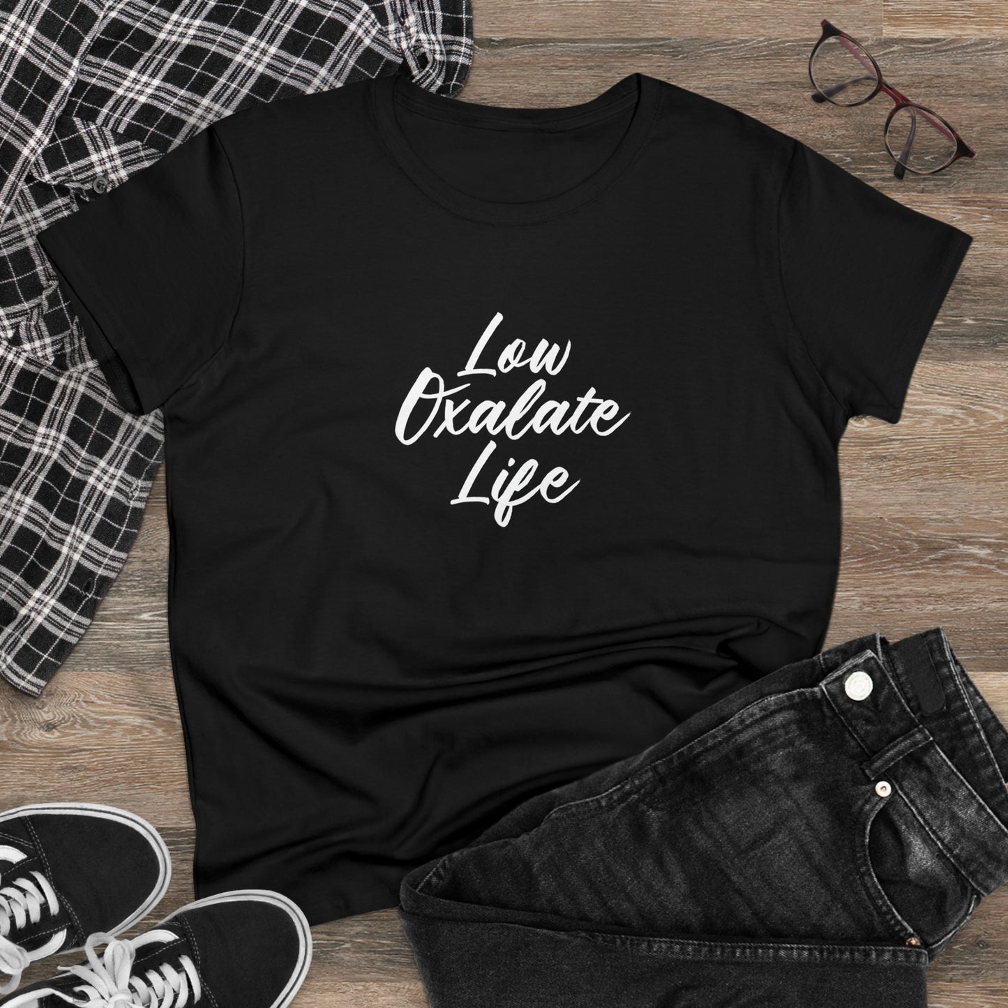 Women's Low Oxalate Life Shirt for the Health Conscious