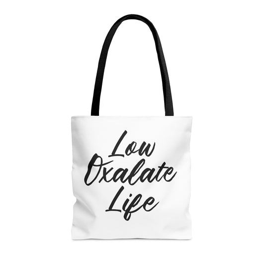 Low Oxalate Life Tote Bag for Everyday
